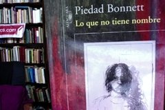 Lo que no tiene nombre - Piedad Bonnett- Alfaguara - ISBN 9789587585339