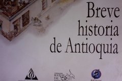 Breve historia de Antioquia - Editorial Universidad de Antioquia - Ratón de Biblioteca