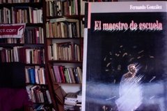 El maestro de escuela - Fernando González