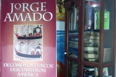 De Cómo Los Turcos Descubrieron América - Jorge Amado - Precio Libro - Emecé Editores - ISBN 10: 9500418592 ISBN 13: 9789500418591 - comprar online