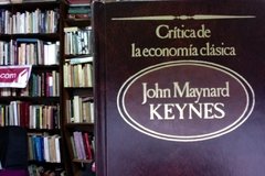 Crítica de la economía clásica - John Maynard Keynes