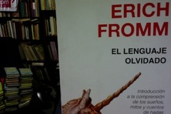 El lenguaje olvidado - Erich Fromm