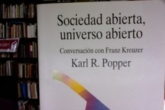 Sociedad Abierta - Universo Abierto - Karl Popper