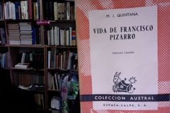 Vida de Francisco Pizarro - M.J. Quintana