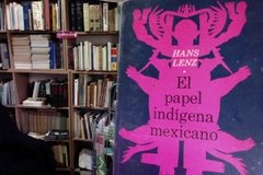 El Papel Indígena Mexicano - Hans Lenz