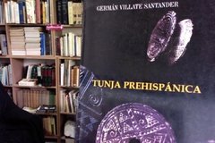 Tunja prehispánica - Germán Villate Santander ISBN 6600610