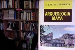 Arqueología Maya - J.Eric S. Thompson