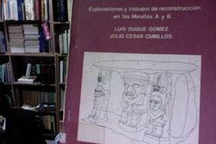 Arqueología de San Agustin - Luis Duque Gómez - Julio Cesar Cubillos.