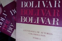 Antología De Autores Colombianos - Tomos I, II, III y IV - Bolivar