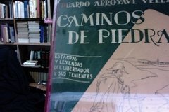Caminos de piedra - estampas y leyendas del libertador Simón Bolívar y sus tenientes - Eduardo Arroyave Vélez