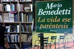 LA VIDA ESE PARÉNTESIS - POEMAS - MARIO BENEDETTI- ISBN 9789507311949