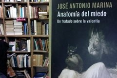 Anatomía del miedo - José Antonio Marina Círculo de lectores - ISBN 9788467224931