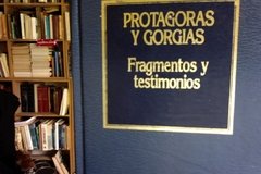 fragMeNtos y testimonios - PROTÁGORAS Y GORGIAS