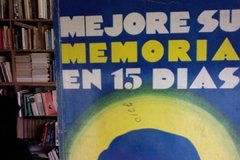MEJORE SU MEMORIA EN 15 DÍAS - GERARDO DE LUIS