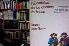 psicoanálisis de los cuentos de hadas - Bruno Bettelheim ISBN 8474230276
