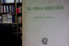 El pesa - nervios - Antonin Artaud ISBN 9592490066