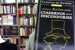 Cuadernos de un Disconforme - Charles Baudelaire - ISBN 987550534X.