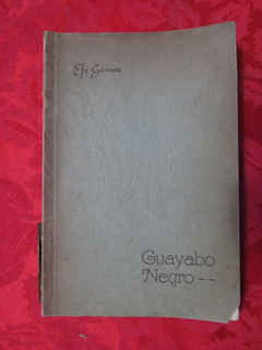 Guayabo negro - Efe Gómez - Precio libro editorial Bedout