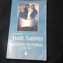 Poesía- Recuento de poemas - Jaime Sabines