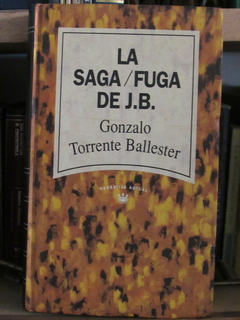 La Saga / Fuga de J.B - Gonzalo Torrente Ballester - Precio libro RBA Editores - ISBN: 84-473-0029-3