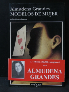 Modelos de Mujer - Almudena Grandes - Precio libro editorial Tusquets Editores - ISBN: 84-7223-946-2