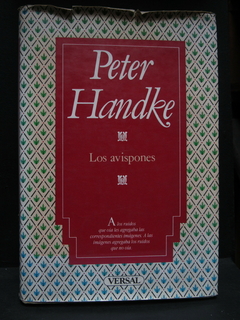 Los avispones - Peter Handke - Precio libro Ediciones Versal - ISBN: 84-86311-01-2