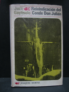 Reivindicación del Conde Don Julián - Juan Goytisolo - Precio libro Editorial Joaquin Mortiz