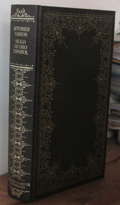 Siglo de oro español - varios autores - Precio libro editorial Círculo de Lectores - ISBN: 84-226-1423-5 - comprar online