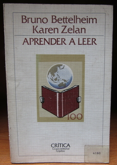 Aprender a leer - Bruno Bettelheim, Karen Zelan - Precio libro editorial Crítica - ISBN: 84-7423-190-6