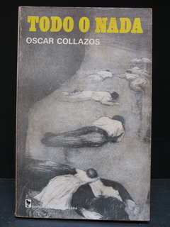 Todo o nada - Óscar Collazos - Precio libro Editorial la Oveja Negra