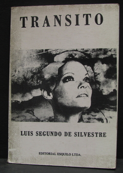 Tránsito - Luis Segundo de Silvestre - Precio libro editorial Esquilo