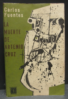 La muerte de artemio cruz - Carlos Fuentes - Precio libro editorial Fondo de Cultura Económica