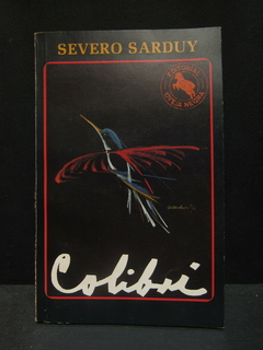 Colibrí - Severo Sarduy - Precio libro editorial La Oveja Negra - ISBN: 84-8280-522-3