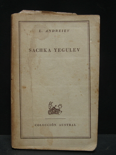 Sachka Yegulev - Leónidas Andréiev - Precio libro editorial Espasa-Calpe Argentina