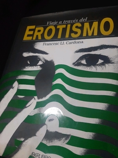 Viaje a través del erotismo - Francesc Ll Cardona