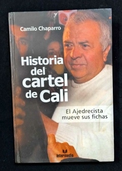 Historia Del Cartel De Cali - Camilo Chaparro - Precio Libro - Editorial Intermedio - ISBN: 9789587092486