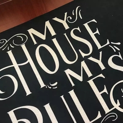 Tapete 60x40cm - My house my rules na internet