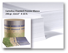 Cartulina Chambril Premier Blanca 240 gr. 12x12" X 10 hojas