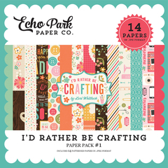 EP - I D RATHER BE CRAFTING 1
