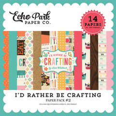 EP - I D RATHER BE CRAFTING 2