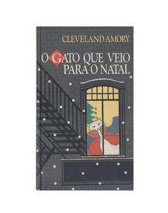 LIVRO CLEVELAND AMORY O GATO QUE VEIO PARA ED CIRCULO DO LIVRO 202 PAG