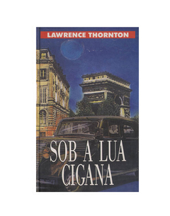 LIVRO LAWRENCE THORNTON SOB A LUA CIGANA ED CIRCULO DO LIVRO 246 PAG - comprar online