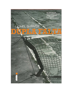 LIVRO LIONEL SHRIVER DUPLA FALTA EDITORA INTRINSECA 367 PAG - comprar online