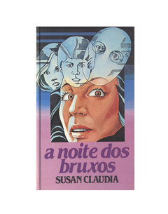 LIVRO SUSAN CLAUDIA A NOITE DOS BRUXOS ED CIRCULO DO LIVRO 275 PAG - comprar online