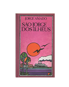 LIVRO JORGE AMADO SÃO JORGE DOS ILHÉUS EDITORA CIRCULO DO LIVRO 360 PAG