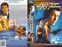 VHS 007 O MUNDO NÃO É O BASTANTE 1999 LEGENDADO GRAV MGM/UA HOME