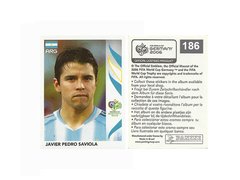 FIGURINHA COPA FIFA 2006 ARGENTINA JAVIER SAVIOLA Nº 186