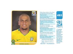 FIGURINHA COPA FIFA 2010 BRAZIL DANIEL ALVES Nº 493