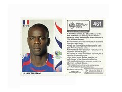 FIGURINHA COPA FIFA 2006 FRANCE LILIAN THURAM Nº 461