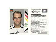 FIGURINHA COPA FIFA 2006 GERMANY FABIAN ERNST Nº 28